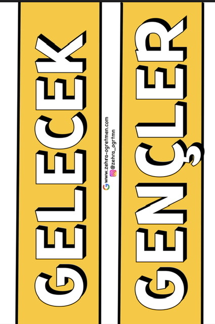 Gelecek Gençlerin Gençler İse Öğretmenlerin Eseridir KÜÇÜK BOY RENKLİ RENKSİZ