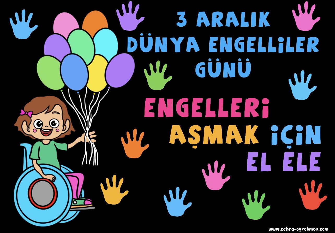3 Aralık Dünya Engelliler Günü Engelleri Aşmak İçin El Ele Yazı Şablonu RENKLİ