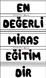 En Değerli Miras Eğitimdir Yazı Şablonu 2 RENKSİZ