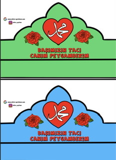 Başımızın Tacı Canım Peygamberim Taçları