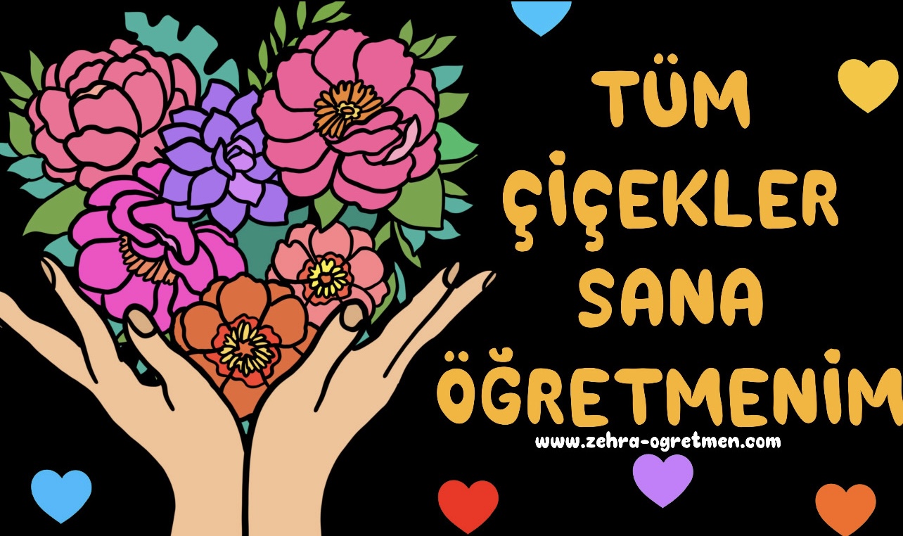 ( PANO 6) Tüm Çiçekler Sana Öğretmenim Pano Görselleri ve Kalpler A4