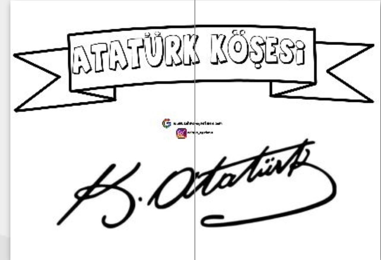 2 A4 Atatürk Köşesi Yazısı ve Atatürk İmzası RENKSİZ
