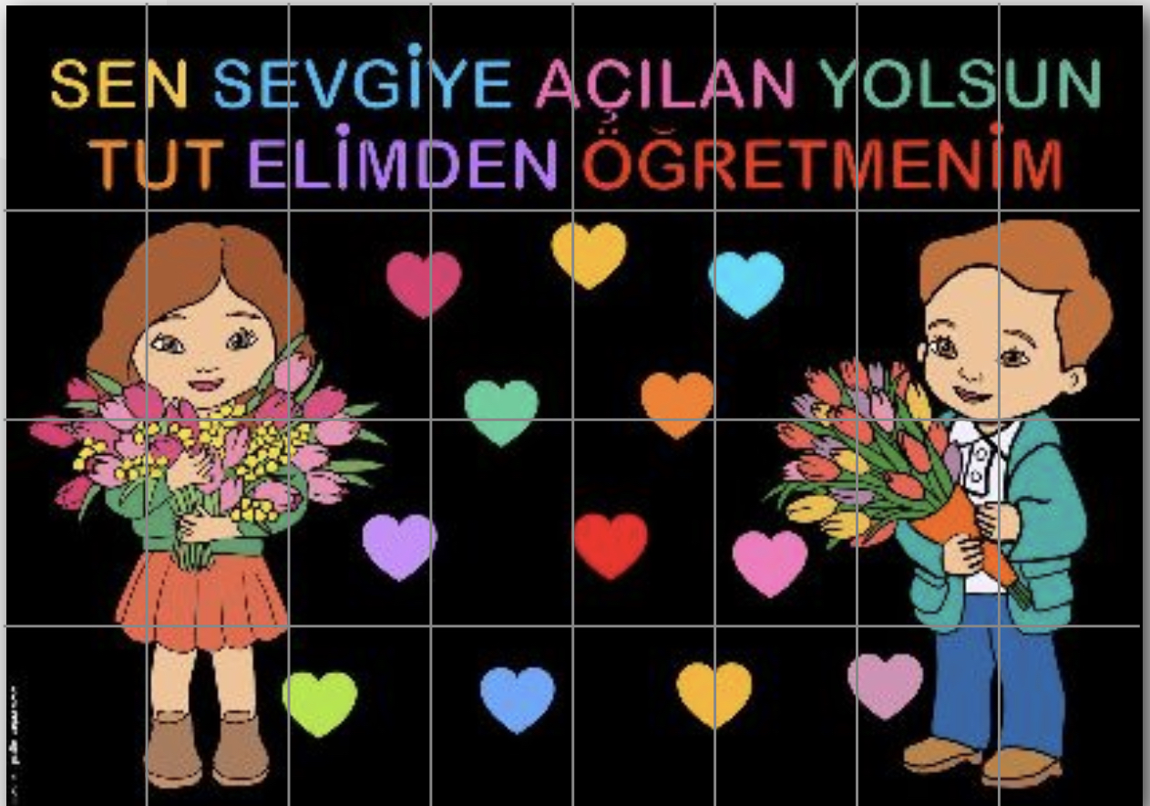 32 A4 Sen Sevgiye Açılan Yolsun Tut Elimden Öğretmenim RENKLİ