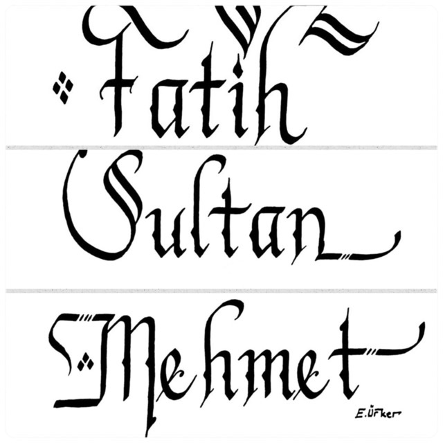 Hat Yazısıyla Fatih Sultan Mehmet