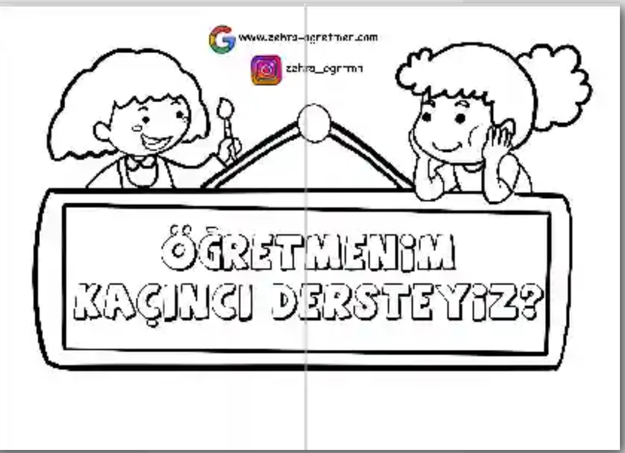 2 A4 Öğretmenim Kaçıncı Dersteyiz Görseli RENKSİZ